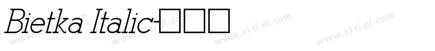 Bietka Italic字体转换